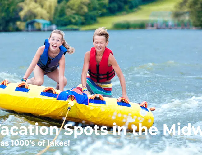 Awesome Midwest Vacations