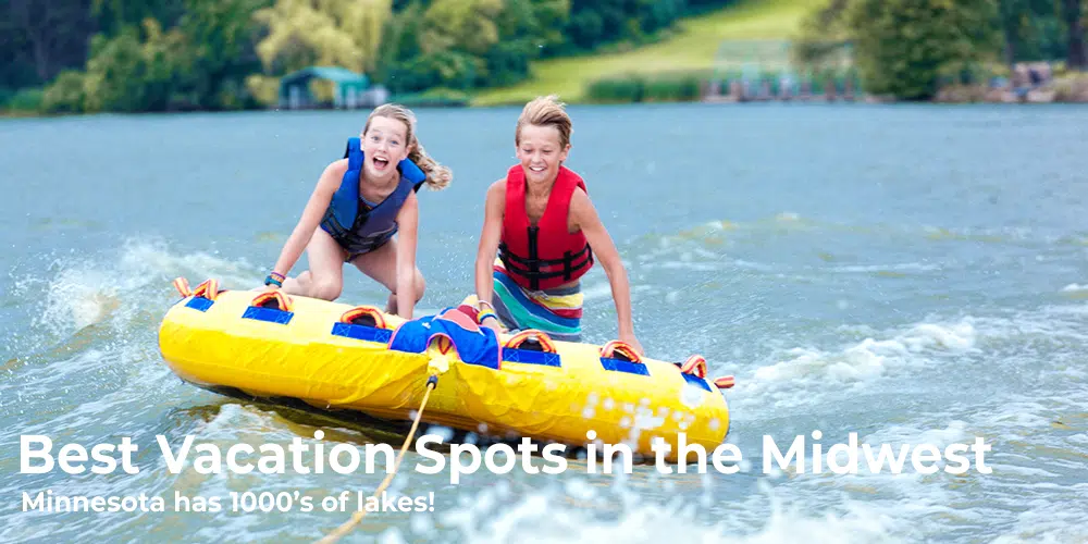 Awesome Midwest Vacations